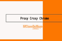 Proxy-Croxy-Chrome