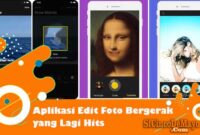 aplikasi foto bergerak yang lagi hits